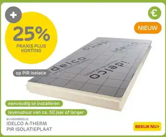 Praxis IDELCO A-THERM PIR ISOLATIEPLAAT aanbieding