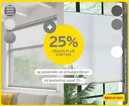 Praxis jaloezieën en plisségordijnen aanbieding