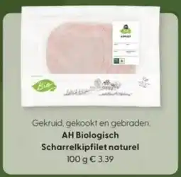 Albert Heijn AH Biologisch Scharrelkipfilet naturel aanbieding