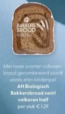 Albert Heijn AH Biologisch Bakkersbrood swirl volkoren half aanbieding