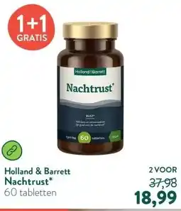 Holland & Barrett Nachtrust* aanbieding
