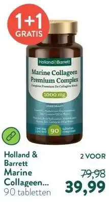 Holland & Barrett Marine Collageen Premium Complex 1000mg aanbieding