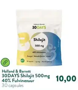 Holland & Barrett 30DAYS Shilajit 500mg 40% Fulvinezuur aanbieding
