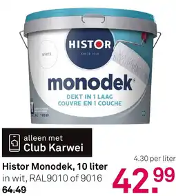 Karwei Histor Monodek aanbieding