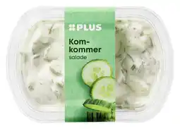 PLUS PLUS Komkommer salade aanbieding