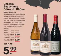 Sligro Château Beauchêne Côtes du Rhône aanbieding