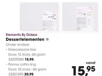 HANOS Elements By Didess Dessertelementen Onder andere aanbieding