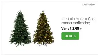 Intratuin Intratuin Metta mét of zonder verlichting aanbieding