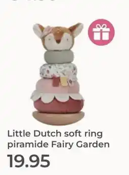 Prenatal Little Dutch soft ring piramide Fairy Garden aanbieding
