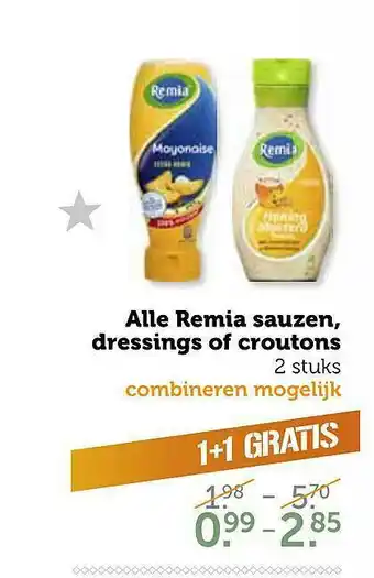 Coop Alle Remia Sauzen, Dressings Of Croutons 1+1 Gratis aanbieding