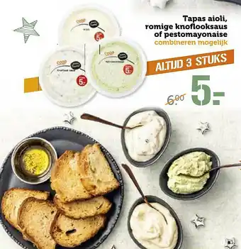 Coop Tapas Aioli, Romige Knoflooksaus Of Pestomayonaise aanbieding