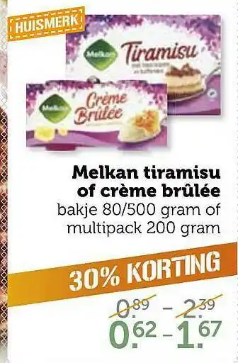 Coop Melkan Tiramisu Of Crème Brûlée 30% Korting aanbieding