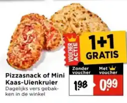 Vomar Voordeelmarkt Pizzasnack of Mini Kaas- Uienkruier aanbieding