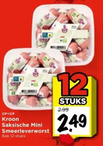 Vomar Voordeelmarkt Kroon Saksische Mini Smeerleverworst aanbieding