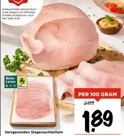 Vomar Voordeelmarkt Versgesneden Slagersachterham aanbieding