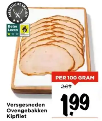 Vomar Voordeelmarkt Versgesneden Ovengebakken Kipfilet aanbieding