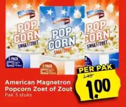 Vomar Voordeelmarkt American Magnetron Popcorn Zoet of Zout aanbieding