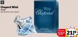 Kruidvat Chopard Wish aanbieding
