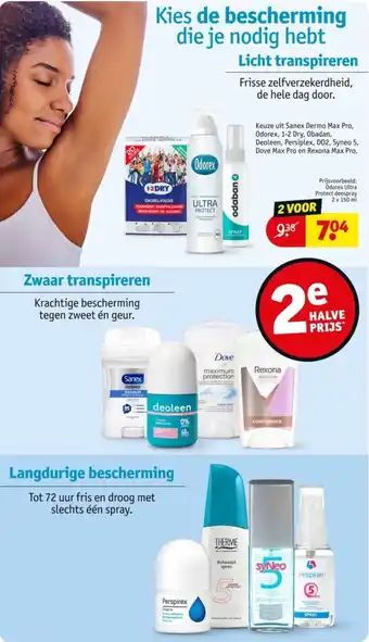 Kruidvat Keuze uit Sanex Dermo Max Pro, Odorex, 1-2 Dry, Obadan, Deoleen, Persiplex, D02, Syneo 5, Dove Max Pro en Rexona Max Pro. aanbieding