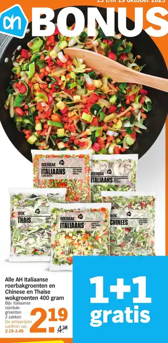 Albert Heijn Alle AH Italiaanse roerbakgroenten en Chinese en Thaise wokgroenten aanbieding
