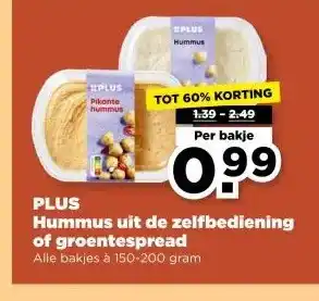 PLUS PLUS Hummus uit de zelfbediening of groentespread aanbieding
