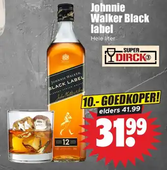 Dirk Johnnie walker black label aanbieding
