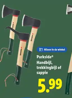 Lidl Parkside Handbijl trekkingbijl of sappie aanbieding