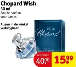 Kruidvat Chopard Wish aanbieding