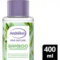 Albert Heijn Andrélon Pro nature bamboo volume conditioner aanbieding