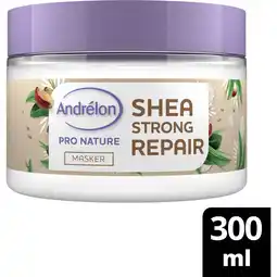 Albert Heijn Andrélon Pro nature shea strong repair haarmasker aanbieding