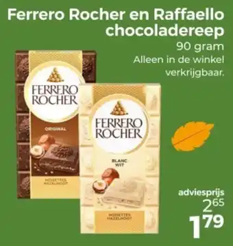 Trekpleister Ferrero Rocher en Raffaello chocoladereep aanbieding