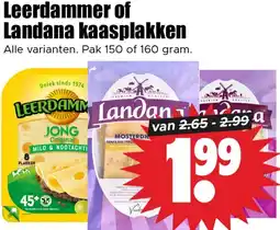 Dirk Leerdammer of Landana kaasplakken aanbieding