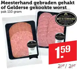 Dagwinkel Meesterhand gebraden gehakt of Gelderse gekookte worst aanbieding