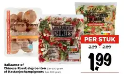 Vomar Voordeelmarkt Italiaanse of Chinese Roerbakgroenten of Kastanjechampignons aanbieding