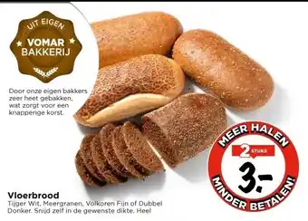Vomar Voordeelmarkt Vloerbrood aanbieding