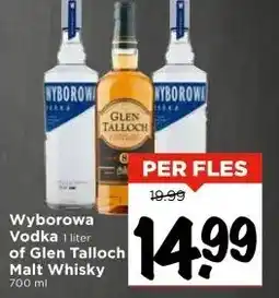 Vomar Voordeelmarkt Wyborowa Vodka 1 liter of Glen Talloch Malt Whisky aanbieding