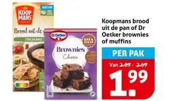 Hoogvliet Koopmans brood uit de pan of Dr Oetker brownies of muffins aanbieding