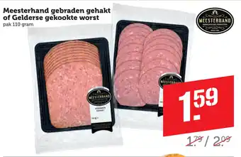 Coop Meesterhand gebraden gehakt of Gelderse gekookte worst aanbieding