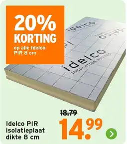 GAMMA Idelco PIR isolatieplaat dikte aanbieding
