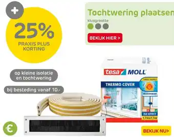 Praxis Op kleine isolatie en tochtwering aanbieding
