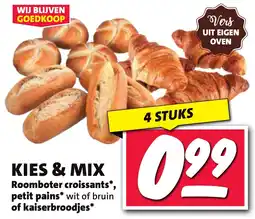 Nettorama Kies & Mix Roomboter croissants, petit pains wit of bruin of kaiserbroodjes aanbieding