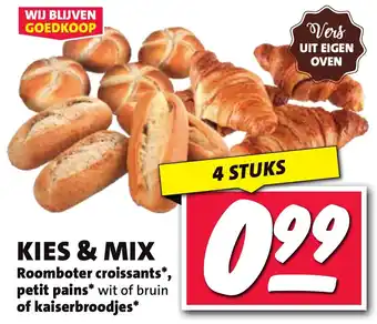 Nettorama Kies & Mix Roomboter croissants, petit pains wit of bruin of kaiserbroodjes aanbieding