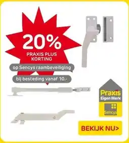 Praxis Sencys raambeveiliging aanbieding