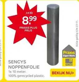 Praxis SENCYS NOPPENFOLIE aanbieding