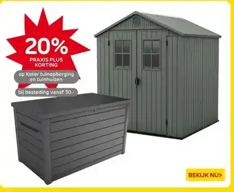 Praxis Keter tuinopberging en tuinhuizen aanbieding