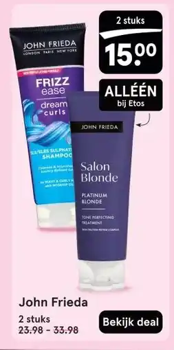 Etos John Frieda aanbieding