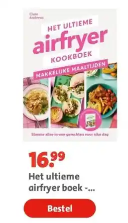 Bruna Het ultieme airfryer boek - makkelijke maaltijden aanbieding