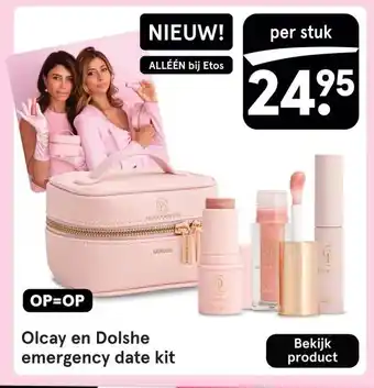 Etos Olcay en Dolshe emergency date kit aanbieding