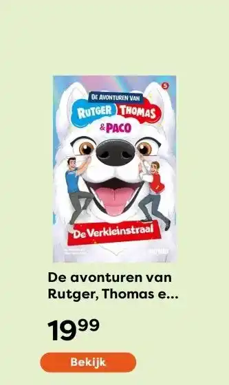 The Read Shop De avonturen van Rutger, Thomas en Paco 5 - De Verkleinstraal aanbieding