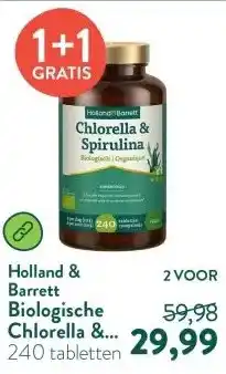 Holland & Barrett Biologische Chlorella & Spirulina - 240 tabletten aanbieding